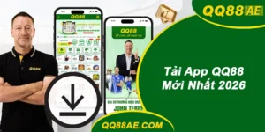 Tải App QQ88 Mới Nhất 2026